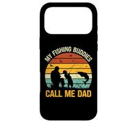My Fishing Buddies Call Me Dad - Great Fathers Day Fishing Case for iPhone 17 Pro Max
