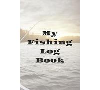 My Fishing Log Book