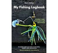 My Fishing Logbook: Track, Learn & Enjoy Every Catch