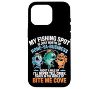 My Fishing Spot Is None Ya Business Case for iPhone 16 Pro
