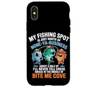 My Fishing Spot Is None Ya Business Case for iPhone X/XS