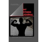 My Fitness Journey: Daily Journal