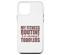 My Fitness Routine Is Chasing Toddlers Funny Quote Case for iPhone 12 mini