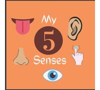 My five senses