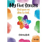 My Five Senses: God gave me skin to feel...