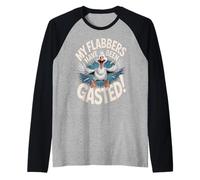My Flabbers Have Been Gasted Funny Quote Men Women Raglan Baseball Tee