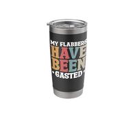 My Flabbers Have Been Gasted Stainless Steel Insulated Tumbler