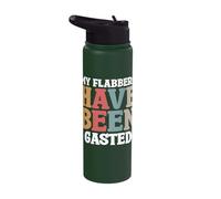 My Flabbers Have Been Gasted Stainless Steel Insulated Water Bottle