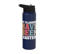 My Flabbers Have Been Gasted Stainless Steel Insulated Water Bottle