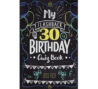 My Flashback 30th Birthday Quiz Book: Turning 30 Humor for People Born in the '90s