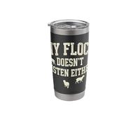 My Flock Doesn't Listen Either Funny Christian Mom Stainless Steel Insulated Tumbler
