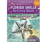 My Florida Shells Coloring & Activity Book - 2nd Edition: Hundreds of New Activities: Coloring, Games, Puzzles, and More! (My Coloring & Activity Books Series)