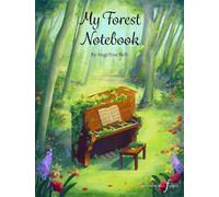 My Forest Notebook. Piano Solo.