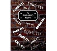 My Forking Recipes: A blank cookbook to write in
