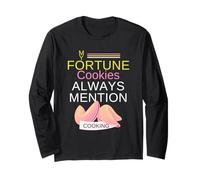 My Fortune Cookies Always Mention Cooking Retro Cooks Chefs Long Sleeve T-Shirt