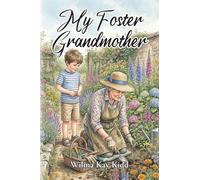My Foster Grandmother