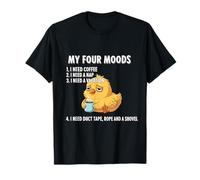 My Four Moods Coffee Lover Tired Chick Chicken Farmer Sleep T-Shirt