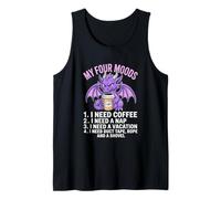 My Four Moods Describe Life Perfectly Tank Top