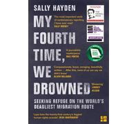 MY FOURTH TIME WE DROWNED by Sally Hayden Paperback Self Help Business