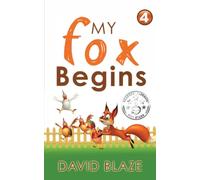 My Fox Begins: 4