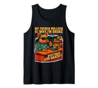 My French Bulldog is Why I’m Broke Spoiled Dog Parent Tank Top