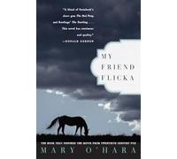 My Friend Flicka by Mary O'Hara (2005, Trade Paperback)