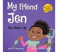 My Friend Jen: The Check Up: 2