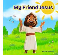 My Friend Jesus (My God)