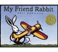 My Friend Rabbit: A Picture Book