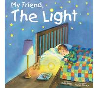 My Friend, the Light