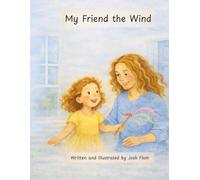 My Friend the Wind