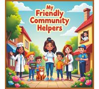 My Friendly Community Helpers