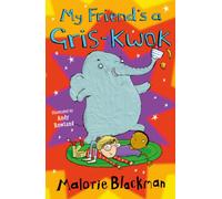 My Friend's A Gris-Kwok9781800900547
