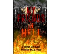 My Friends In Hell: A Friendship Horror Anthology