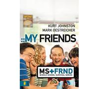 My Friends (Middle School Survival Series)