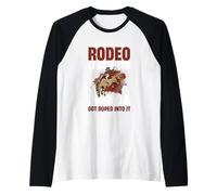 My Friends Took Me to The Rodeo Last Week Raglan Baseball Tee
