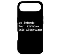 My Friends Turn Mistakes into Adventures Funny Quotes Case for iPhone Air
