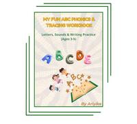 My Fun ABC Phonics & Tracing Workbook: Letters, Sounds & Writing Practice (Ages 3-5)