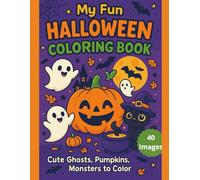 My Fun Halloween Coloring Book: 40 spooky and beautiful coloring pages featuring pumpkins, ghosts, witches, cats, and bats I Great gift for children ... Ideal for children's parties and party favors