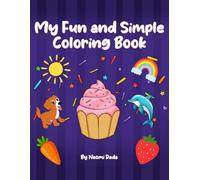 My Fun & Simple Copy Coloring Book: Fun, Easy and Engaging Copy Coloring & Activity Book for Preschool and Kindergarten Kids (My Sweet Poems - Book & Coloring Book)