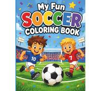 My Fun Soccer Coloring Book (Fun Coloring Books)