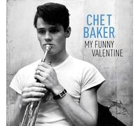 CHET BAKER - MY FUNNY VALENTINE [VINYL]