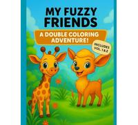 My Fuzzy Friends: Deluxe Single-Sided Edition (Books 1 & 2): Twice the Whimsy, Double the Cuddles-Adorable Animal Coloring Fun for Creative Kids