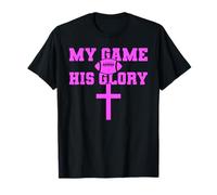 My Game His Glory Football Jesus Bible Prayer God Pink Cross T-Shirt