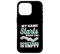 My Game Starts When The Boneyard Is Empty Dominoes Case for iPhone 16 Pro