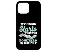 My Game Starts When The Boneyard Is Empty Dominoes Case for iPhone 16 Pro Max
