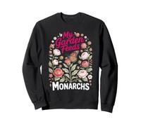 My Garden Feeds Monarchs Butterfly Monarch Milkweed Sweatshirt