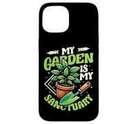 My Garden Is My Sanctuary Gardening Enthusiast Case for iPhone 15