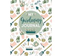 My Gardening Journal