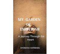 My Gardens of Emotions